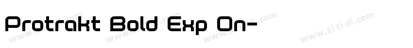 Protrakt Bold Exp On字体转换